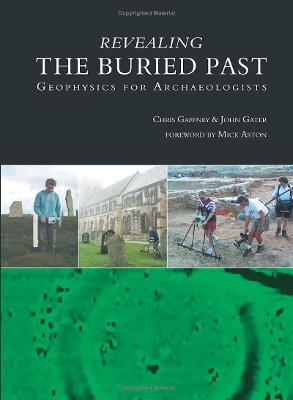 Revealing the Buried Past - John Gater, Chris Gaffney