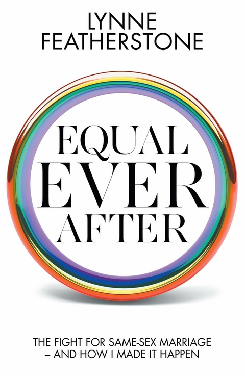 Equal Ever After -  Lynne Featherstone