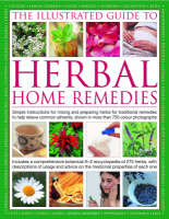 Illustrated Guide to Herbal Home Remedies