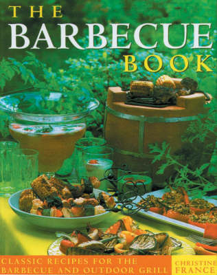 The Barbecues and Grills - Christine France