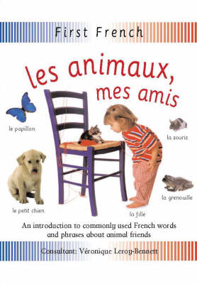 Les Animaux, Mes Amis