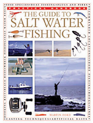 The Guide to Salt Water Fishing