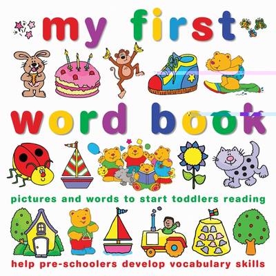 My First Word Book - Joy Wotton