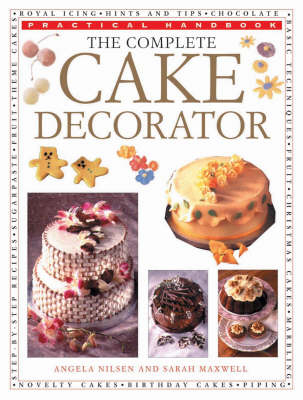 The Complete Cake Decorator