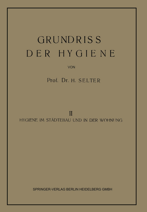 Grundriss der Hygiene - 