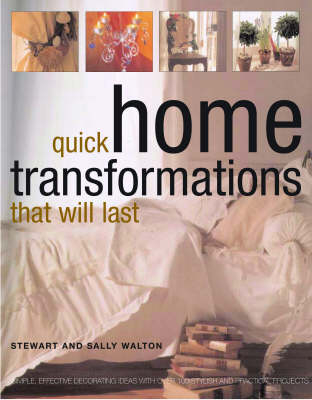 Quick Home Transformations That Will Last