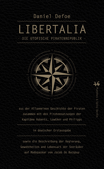Libertalia - Daniel Defoe