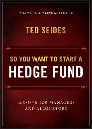 So You Want to Start a Hedge Fund