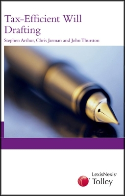 Tax Efficient Will Drafting