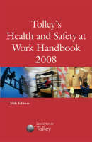 Tolley's Health and Safety at Work Handbook