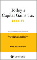 Tolley's Capital Gains Tax - Kevin Walton, Andrew Flint