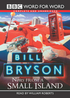 Notes from a Small Island - Bill Bryson