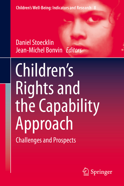 Children&rsquo;s Rights and the Capability Approach - 