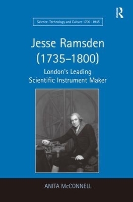 Jesse Ramsden (1735&ndash;1800) - Anita McConnell