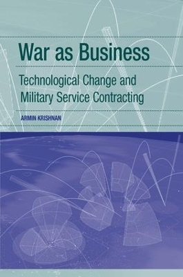 War as Business - Armin Krishnan