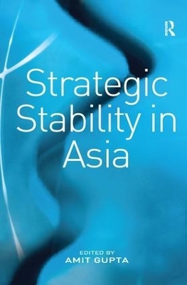 Strategic Stability in Asia - 