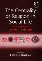 The Centrality of Religion in Social Life - 