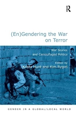 (En)Gendering the War on Terror - Kim Rygiel