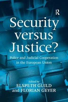 Security versus Justice? - Florian Geyer