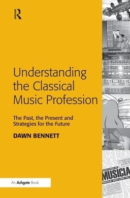 Understanding the Classical Music Profession