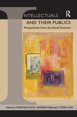 Intellectuals and their Publics - Christian Fleck