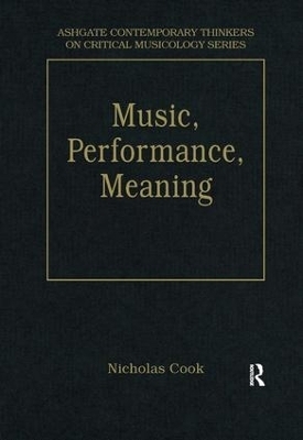 Music, Performance, Meaning - Nicholas Cook