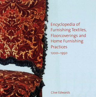 Encyclopedia of Furnishing Textiles, Floorcoverings and Home Furnishing Practices, 1200-1950