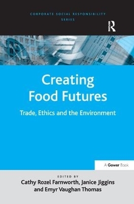 Creating Food Futures - Janice Jiggins
