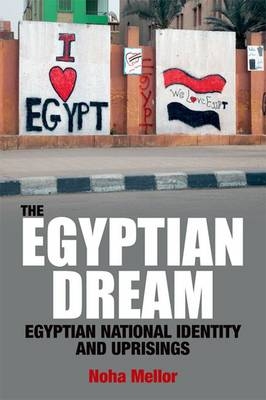 Egyptian Dream -  Noha Mellor