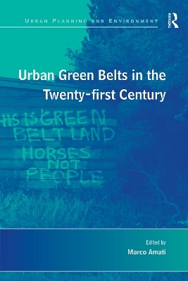 Urban Green Belts in the Twenty-first Century - 