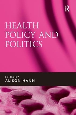 Health Policy and Politics - 