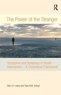 The Power of the Stranger - Gert J.F. Leene, Theo N.M. Schuyt