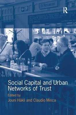 Social Capital and Urban Networks of Trust - Jouni Häkli