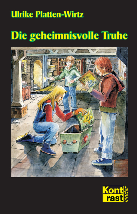 Die geheimnisvolle Truhe - Ulrike Platten-Wirtz