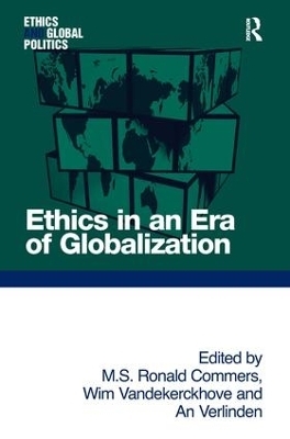 Ethics in an Era of Globalization - M. S. Ronald Commers