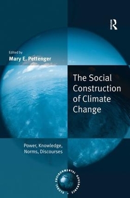 The Social Construction of Climate Change - 