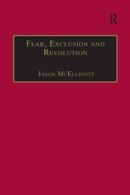 Fear, Exclusion and Revolution - 