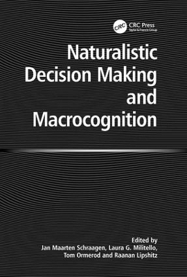 Naturalistic Decision Making and Macrocognition - Laura Militello, Raanan Lipshitz
