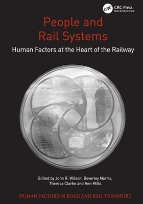 People and Rail Systems - John R. Wilson, Beverley Norris, Ann Mills