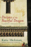 Dreams of the Peaceful Dragon