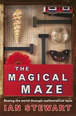 Science Masters: The Magical Maze - Ian Stewart