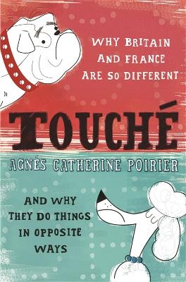 Touch&eacute; - Agnes Catherine Poirier