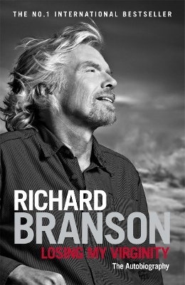 Losing My Virginity - Sir Richard Branson