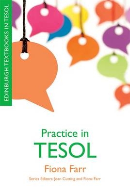 Practice in TESOL -  Fiona Farr