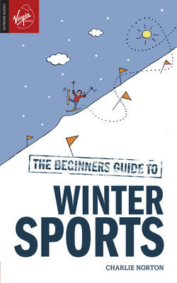 The Beginner's Guide to Winter Sports