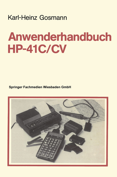 Anwenderhandbuch HP-41 C/CV - Karl-Heinz Gosmann