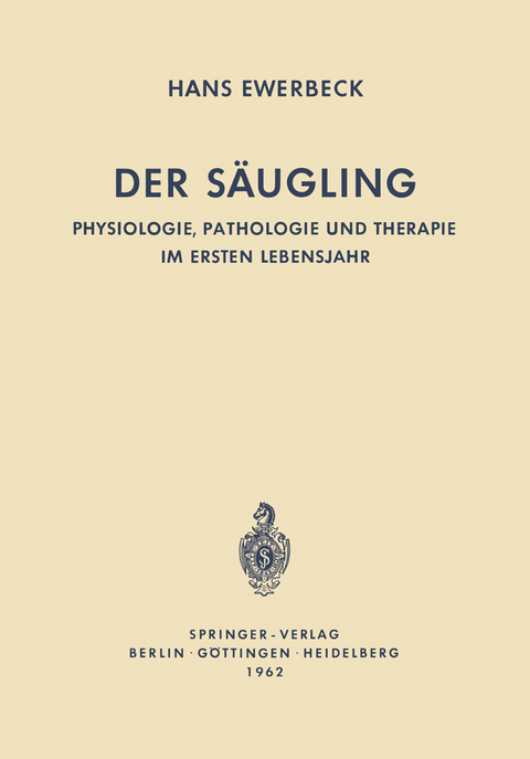 Der S&auml;ugling - Hans Ewerbeck