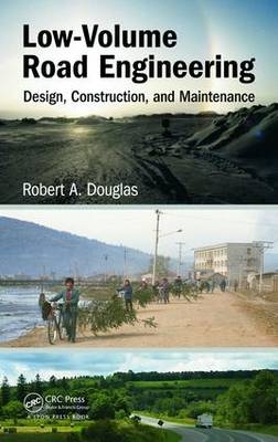 Low-Volume Road Engineering -  Robert A. Douglas