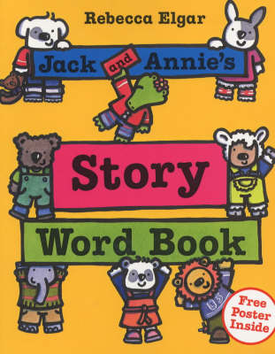 Jack and Annie's Story Word Book