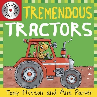 Tremendous Tractors - Tony Mitton